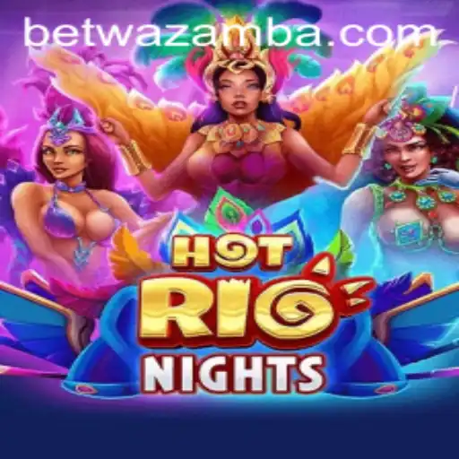Exploring the Vibrant World of HotRioNights: A Captivating Adventure on Wazamba