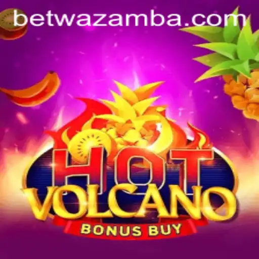 Exploring HotVolcanoBonusBuy: A Thrilling Adventure on Wazamba