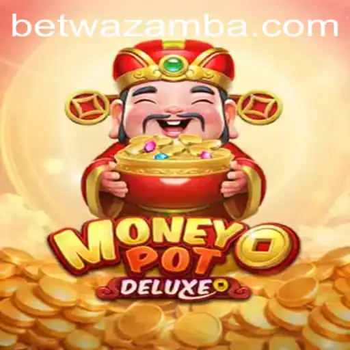 Unveiling MoneyPotDELUXE: An Enthralling Experience on Wazamba