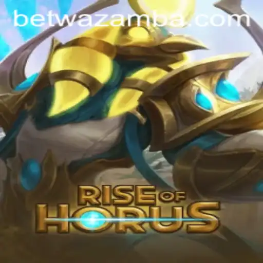 Rise of Horus: A Fascinating Adventure with Wazamba