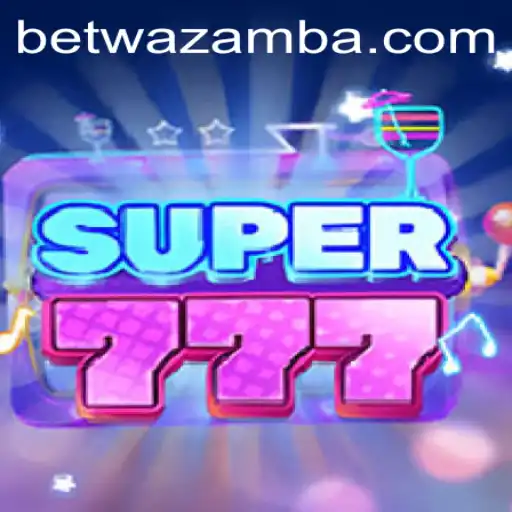 Discover the Thrills of Super777 on Wazamba